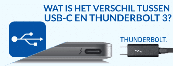 wat is het verschil tussen USB-C en Thunderbolt 3?